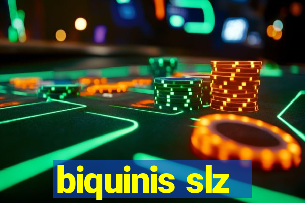 biquinis slz