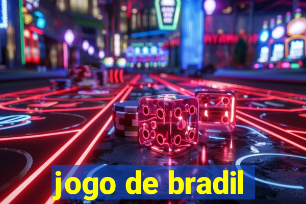 jogo de bradil