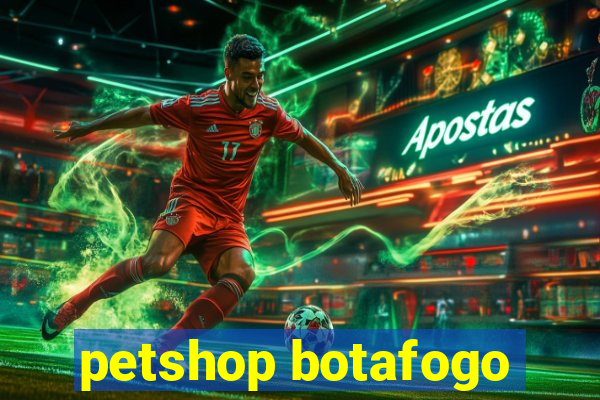 petshop botafogo