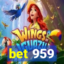 bet 959