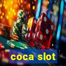 coca slot