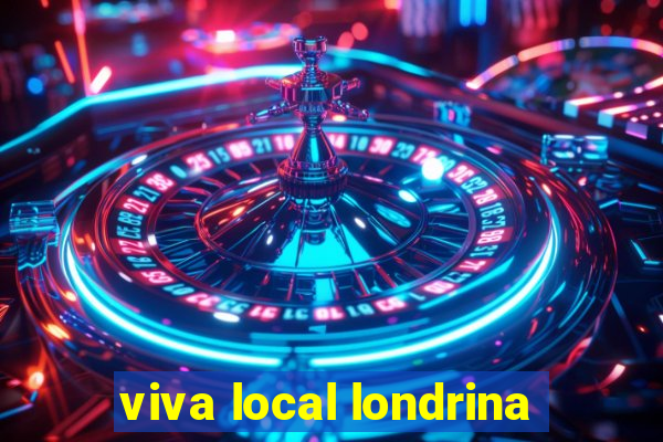 viva local londrina