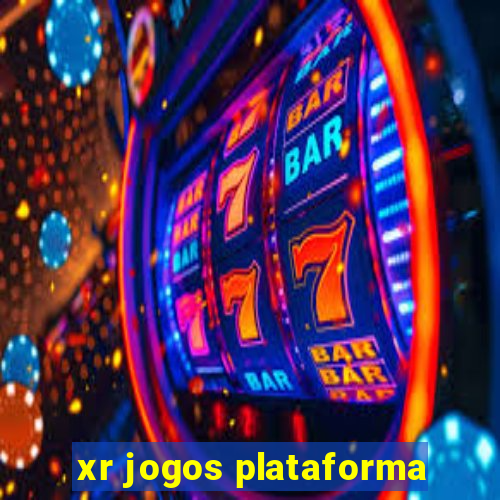 xr jogos plataforma