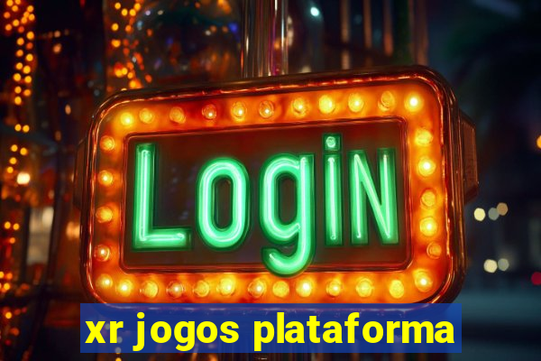 xr jogos plataforma