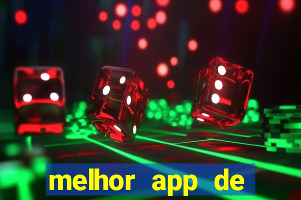 melhor app de aposta de jogos