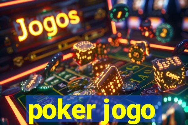 poker jogo