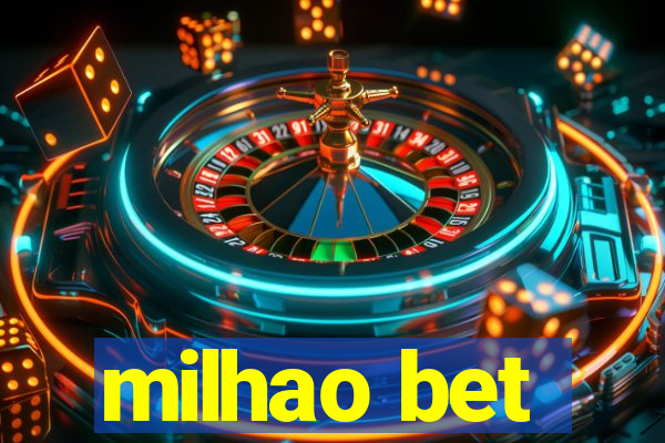 milhao bet