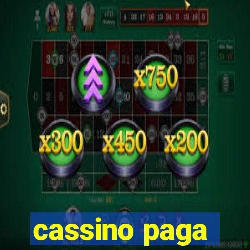 cassino paga