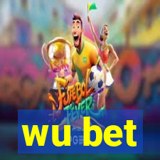 wu bet