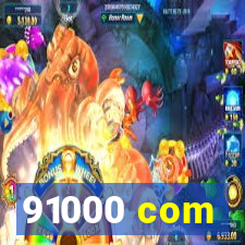 91000 com