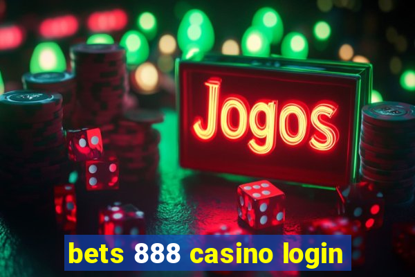 bets 888 casino login