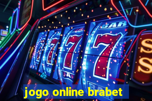 jogo online brabet