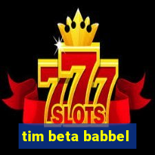 tim beta babbel