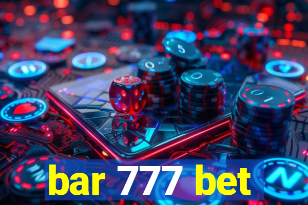 bar 777 bet