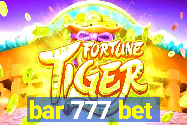 bar 777 bet