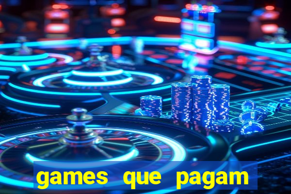 games que pagam para jogar