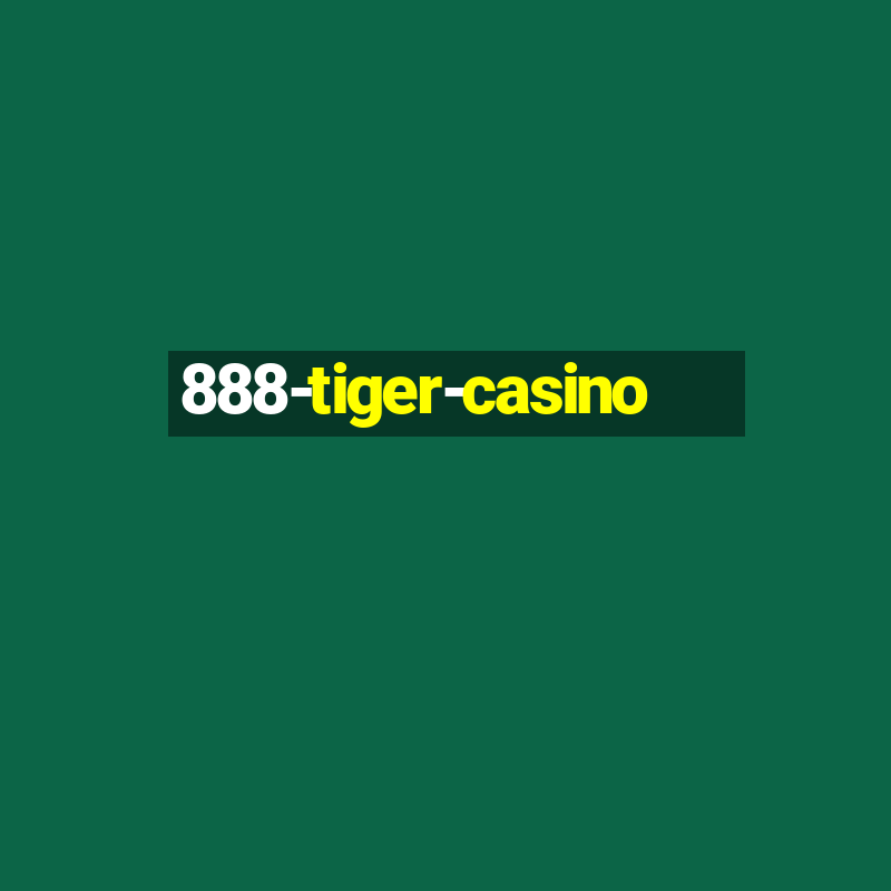 888-tiger-casino