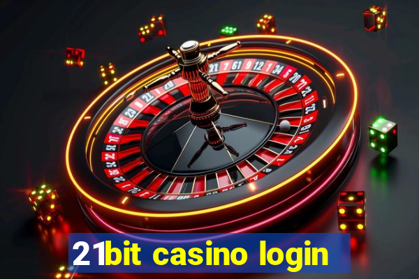 21bit casino login