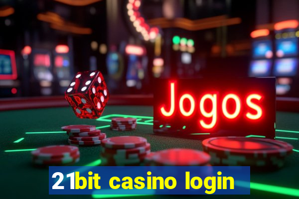 21bit casino login