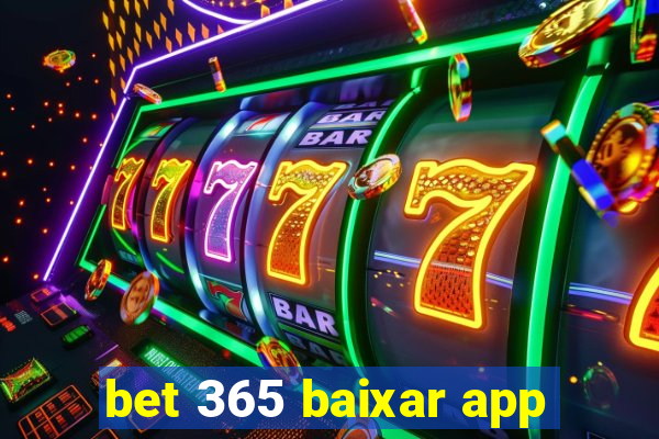 bet 365 baixar app