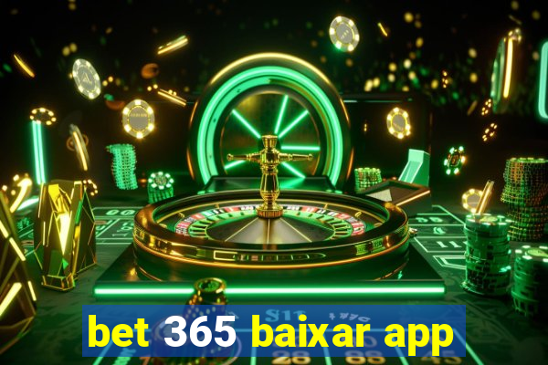 bet 365 baixar app