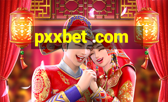 pxxbet .com