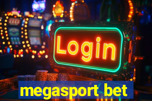 megasport bet