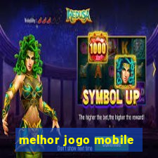 melhor jogo mobile