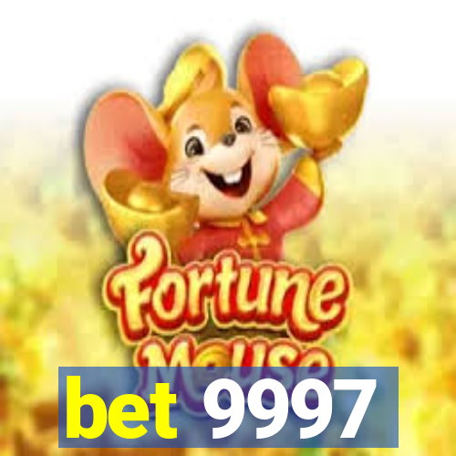 bet 9997