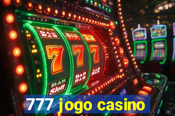 777 jogo casino