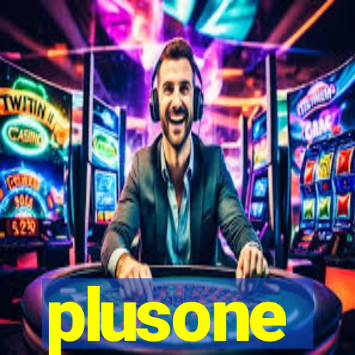 plusone