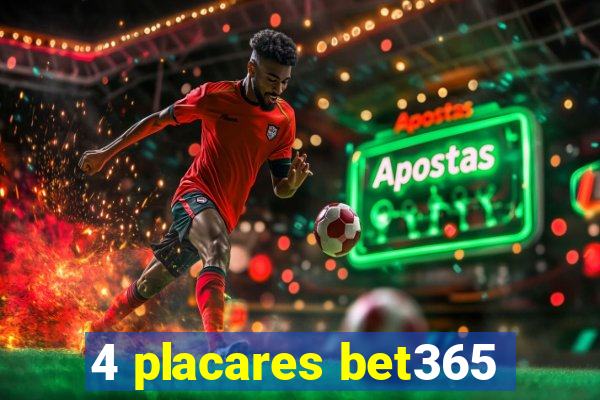 4 placares bet365