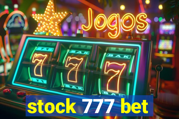 stock 777 bet