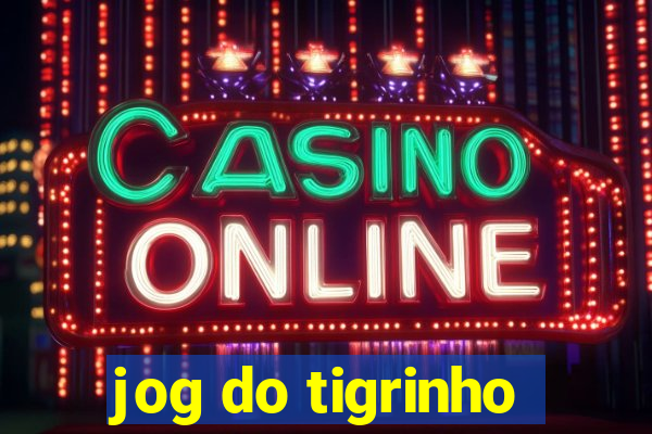 jog do tigrinho