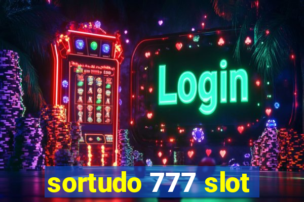 sortudo 777 slot