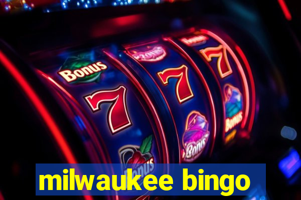 milwaukee bingo