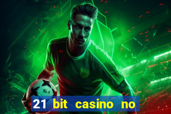 21 bit casino no deposit bonus codes