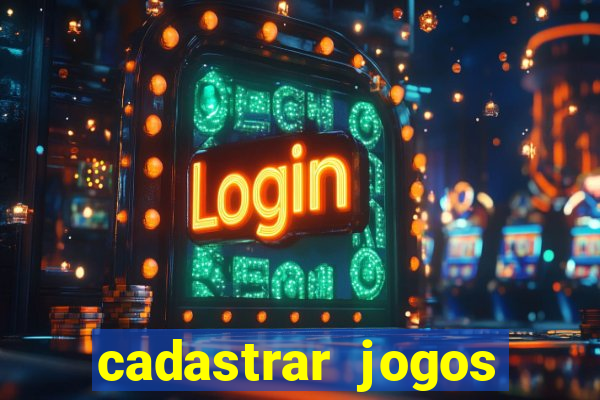 cadastrar jogos online caixa