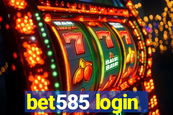 bet585 login