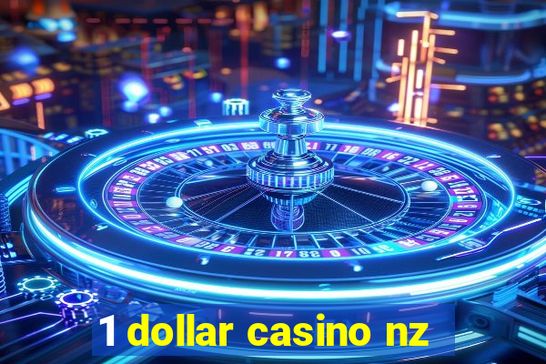 1 dollar casino nz