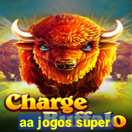 aa jogos super