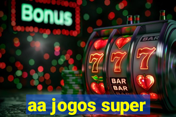 aa jogos super