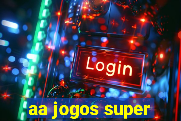 aa jogos super