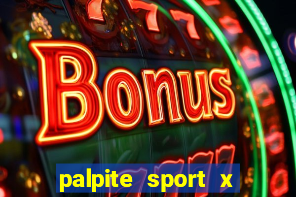 palpite sport x ponte preta