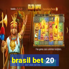 brasil bet 20