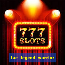 fae legend warrior slot game