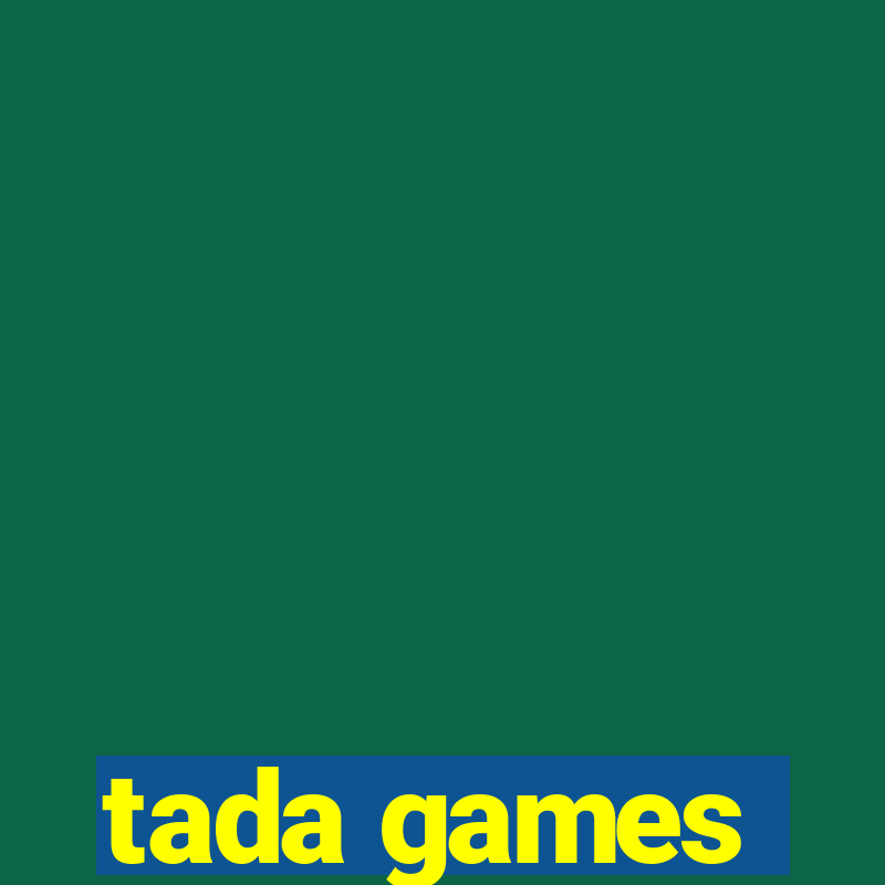 tada games