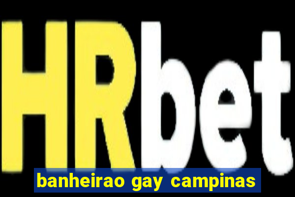 banheirao gay campinas