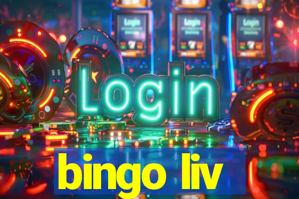 bingo liv