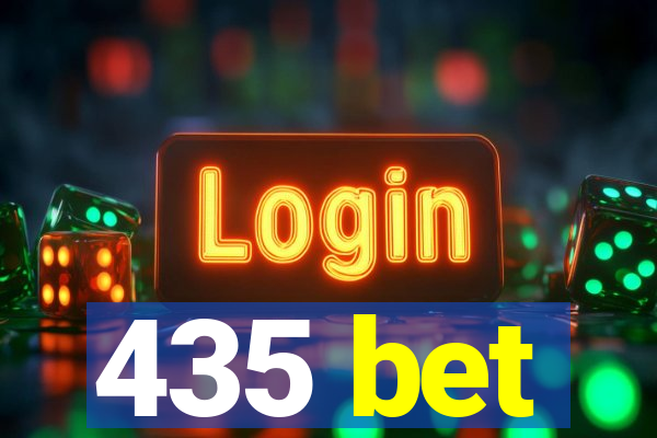 435 bet